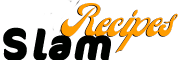 Slam Recipes